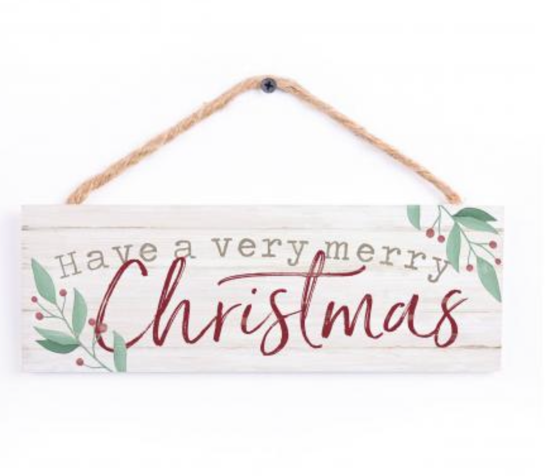Have A Very Merry Christmas Wooden Sign