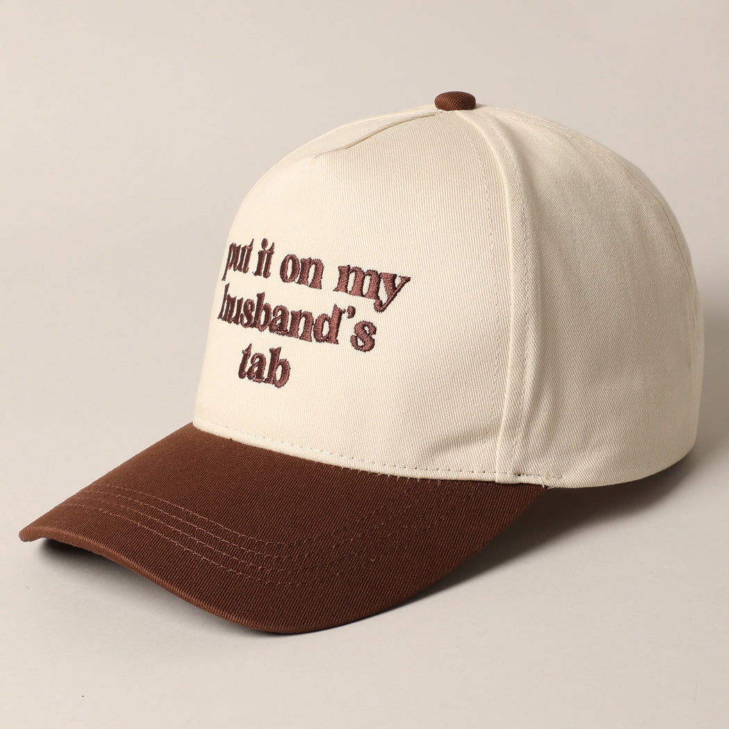 Put It On My Husband's Tab Brown Embroidered Trucker Hat