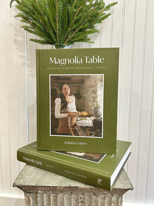 Magnolia Table - Joanna Gaines Volume: 3