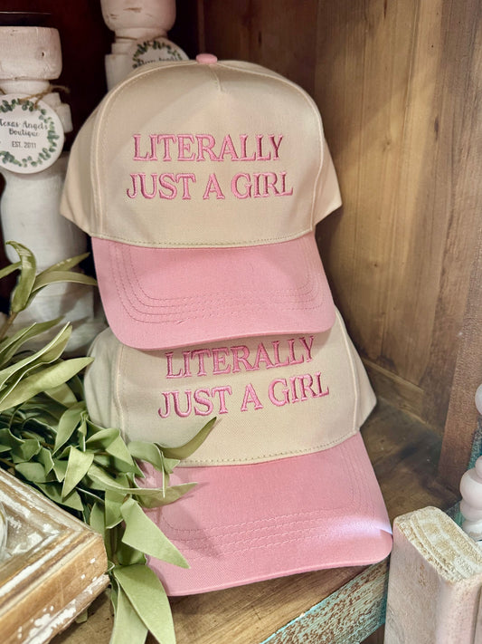 Literally Just A Girl Pink Embroidered Trucker Hat