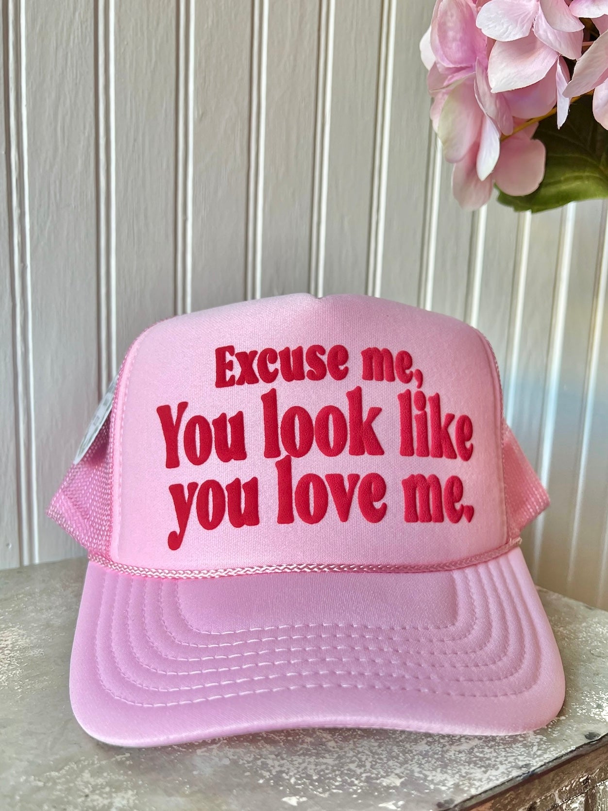 Excuse Me, You Look Like You Love Me Pink Trucker Hat