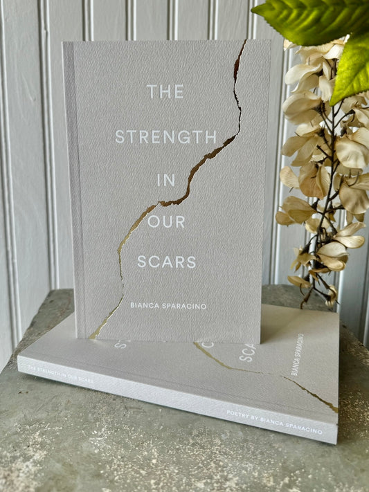 The Strength in Our Scars