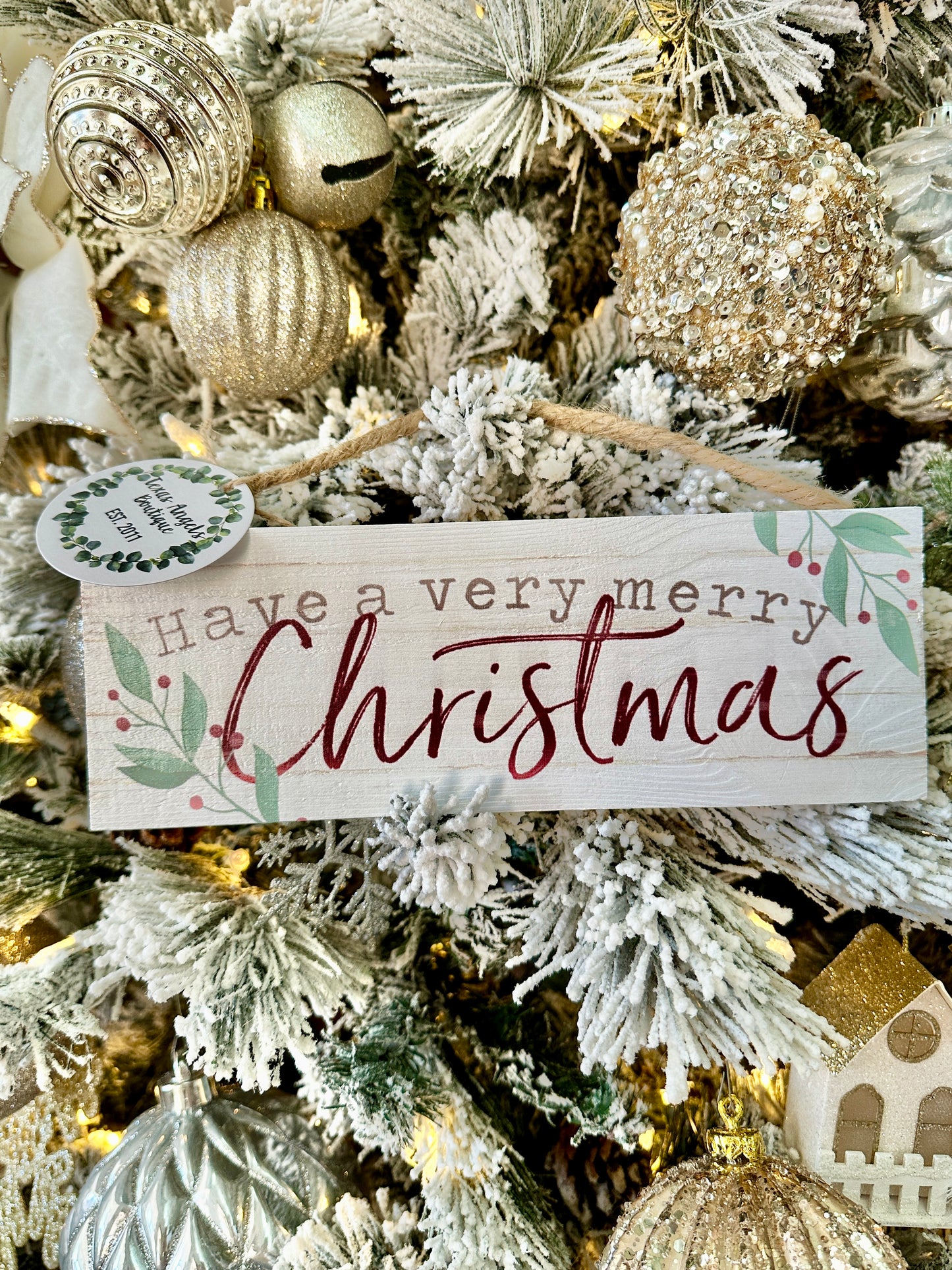 Have A Very Merry Christmas Wooden Sign