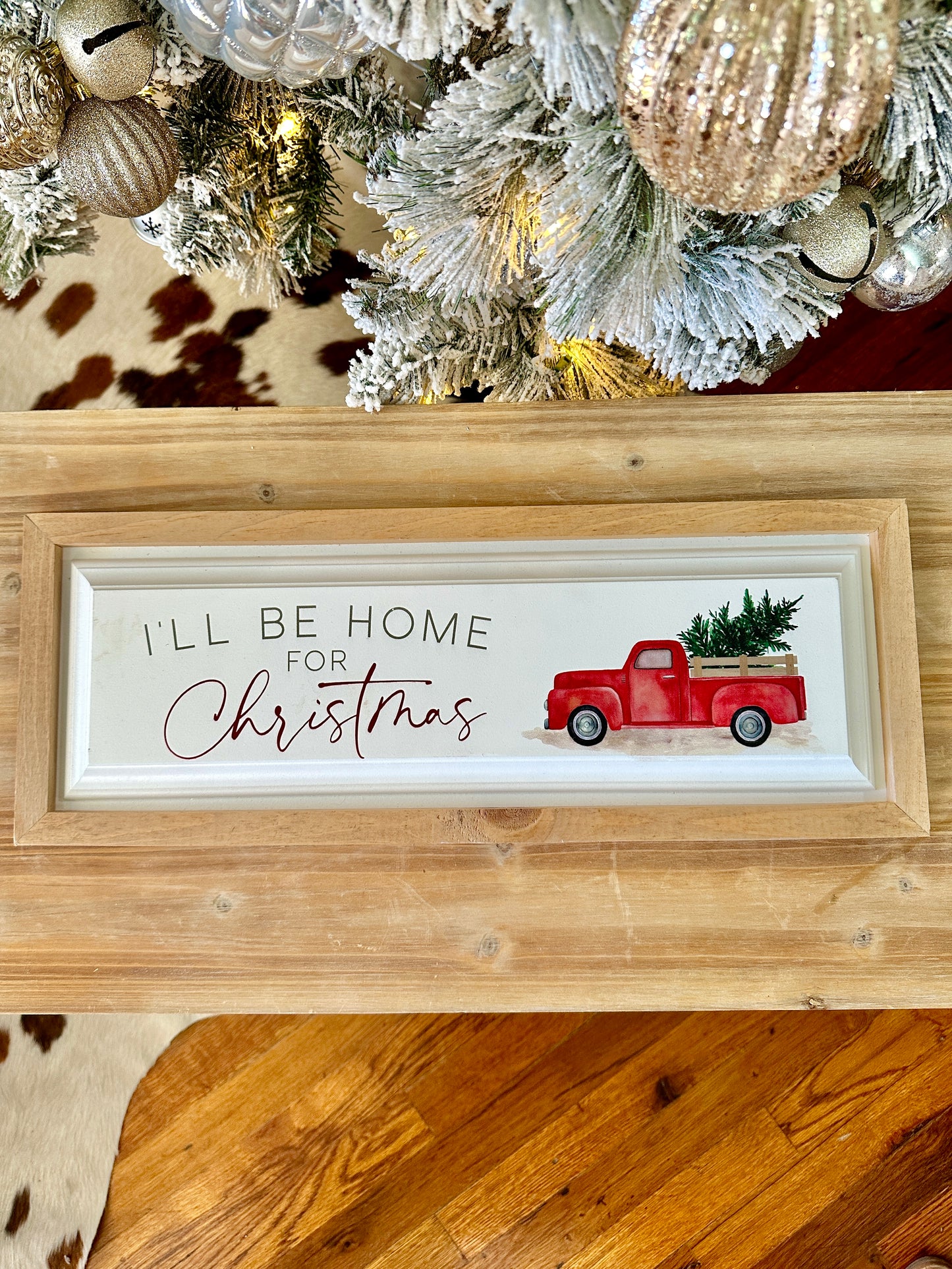 I'll Be Home For Christmas Sign
