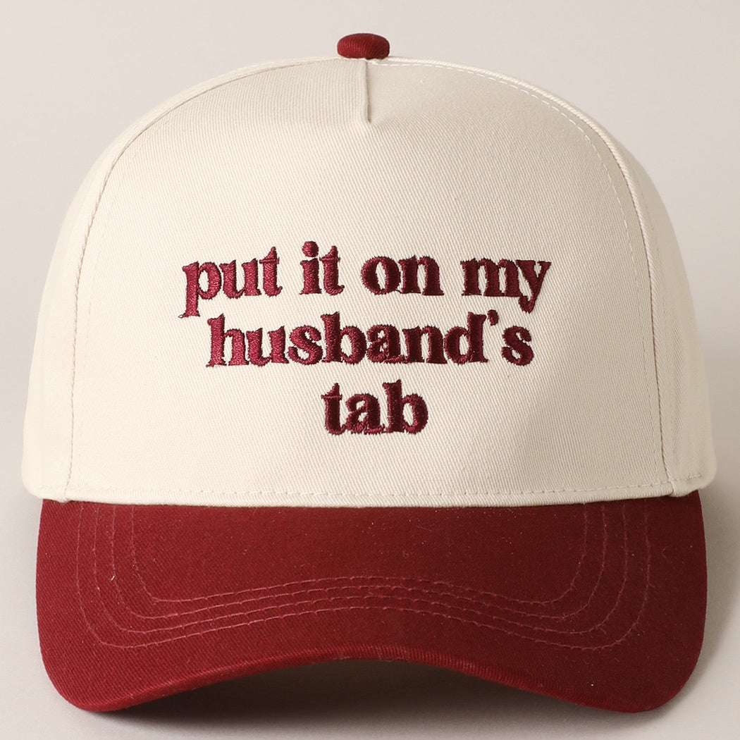 Put It On My Husbands Tab Burgundy Trucker Hat